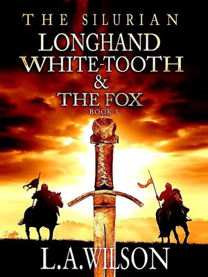 cover image of Longhand, White-tooth and the Fox